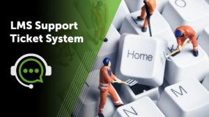 Totara Learn LMS Support
