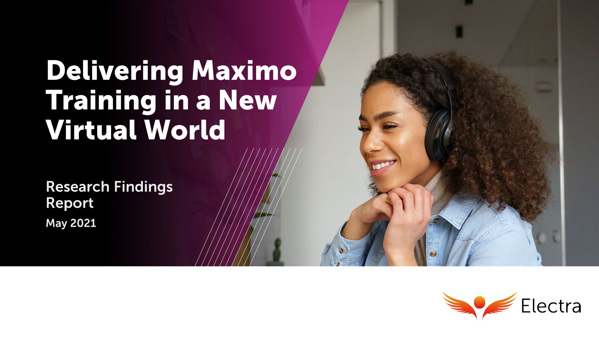 Delivering Maximo Training in a New Virtual World - 2021 Research Report